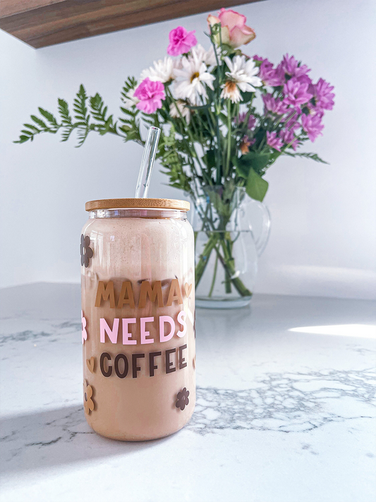 Mama Needs Coffee Tumbler 16 oz | 25 oz | Lid &amp; Straw Included