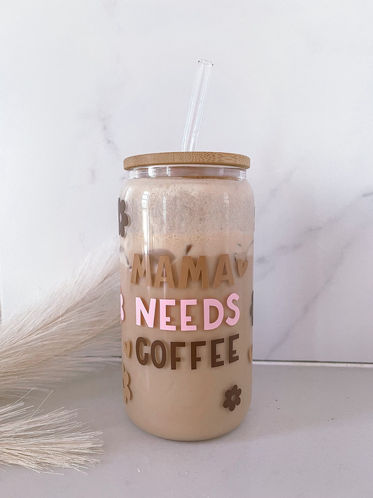 Mama Needs Coffee Tumbler 16 oz | 25 oz | Lid &amp; Straw Included