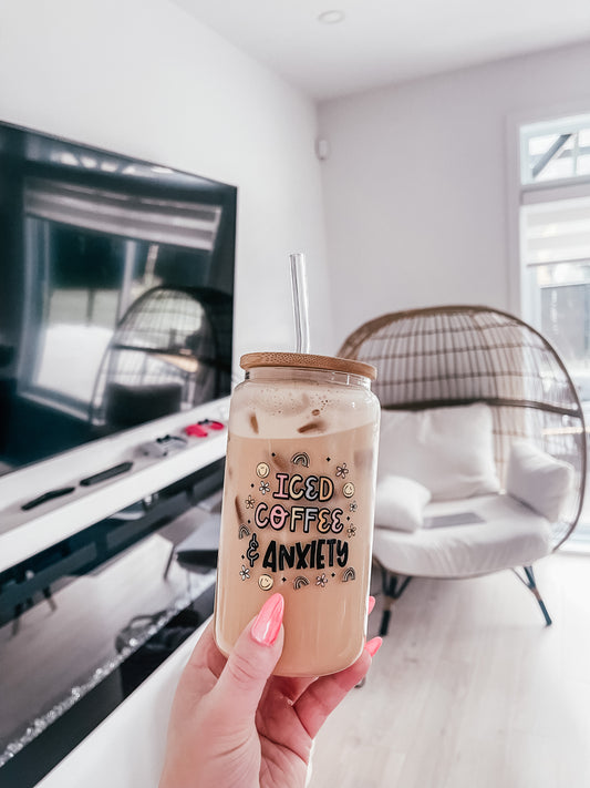 Iced Coffee &amp; Anxiety Glass 16 oz | 25 oz | Lid &amp; Straw Included